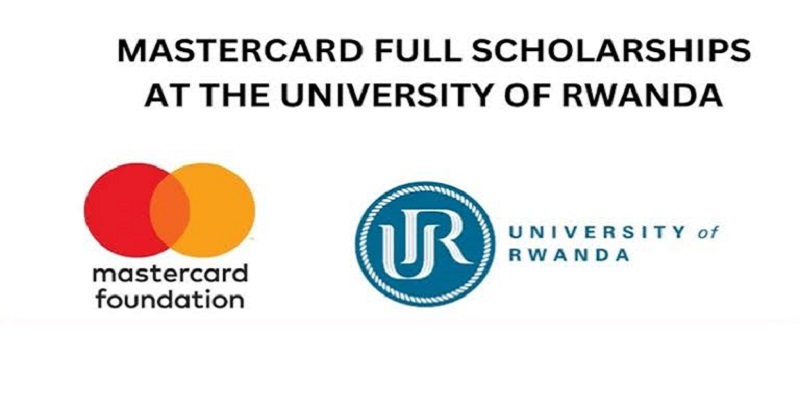 University of Rwanda Mastercard Foundation Scholars Program 2026–2027 (Deadline: August 22, 2026)