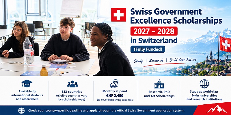 Swiss Government Excellence Scholarships 2027–2028 in Switzerland (Fully Funded) – Deadline: 28 November 2026
