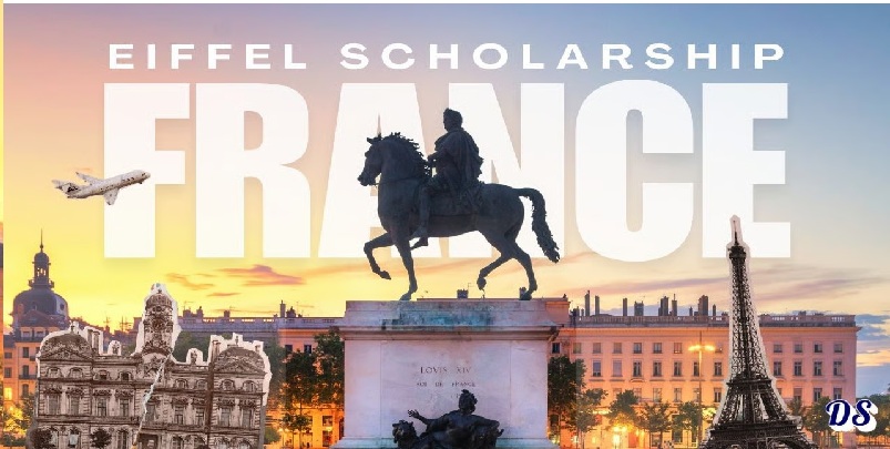 France Excellence Eiffel Scholarship 2027 in France (Fully Funded) — Deadline: 6 January 2027