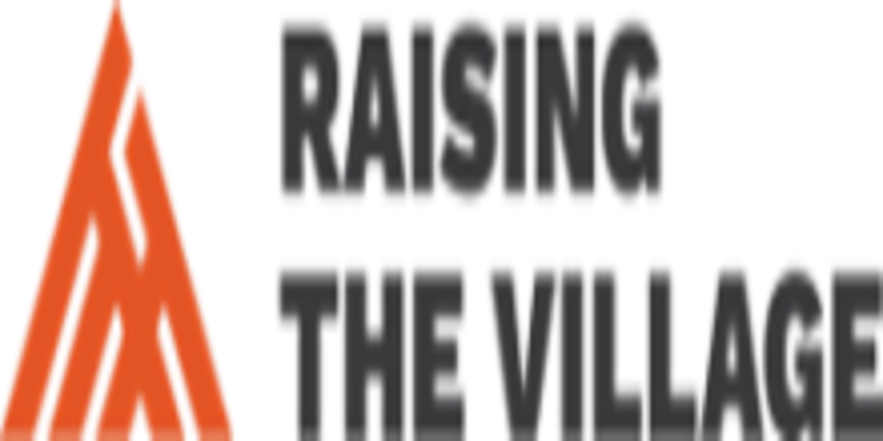 raising the village